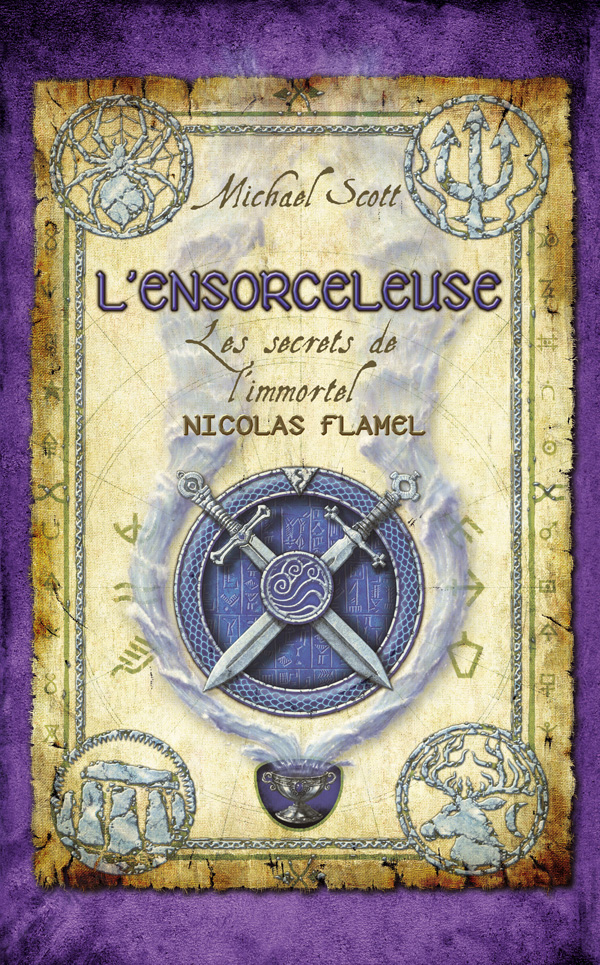 Les Secrets de l'immortel Nicolas Flamel - tome 3