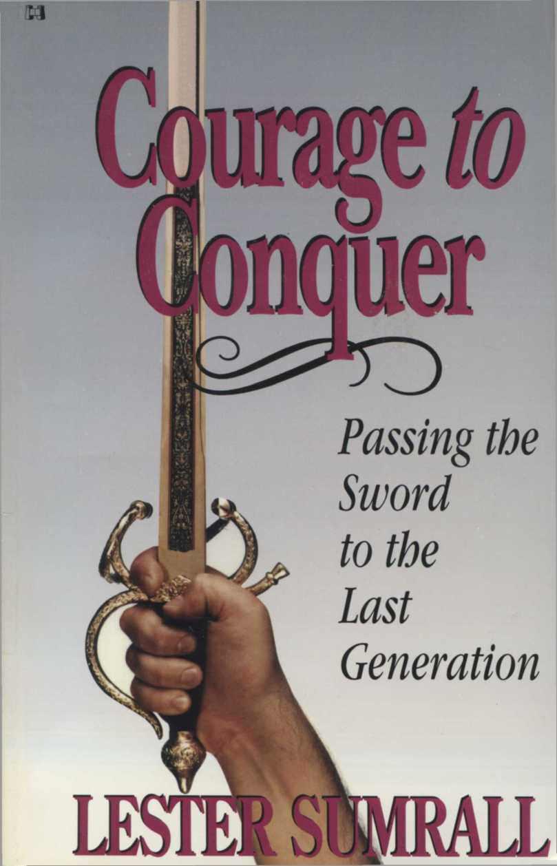 Courage to Conquer