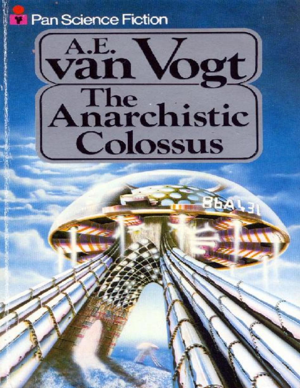 The Anarchistic Colossus (1977)