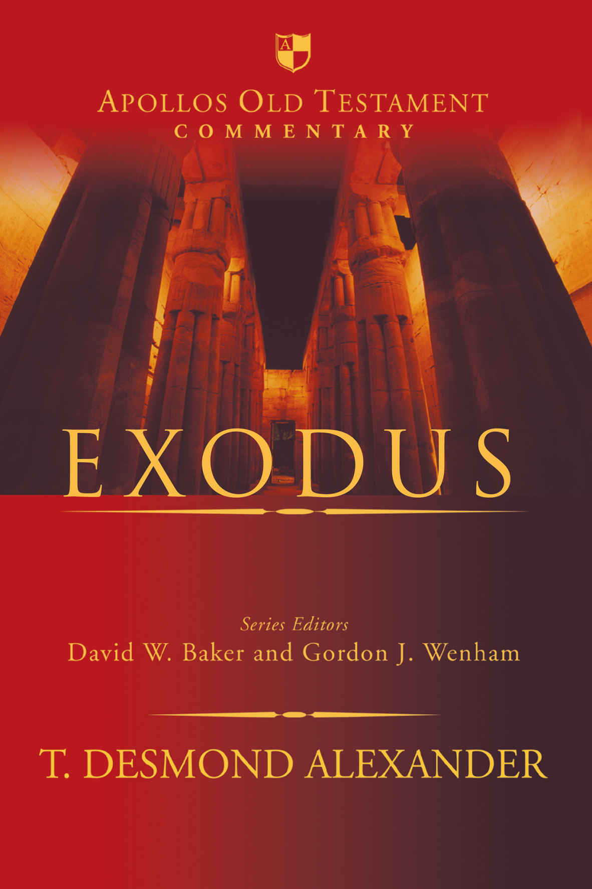 Exodus (Apollos Old Testament Commentary Series)