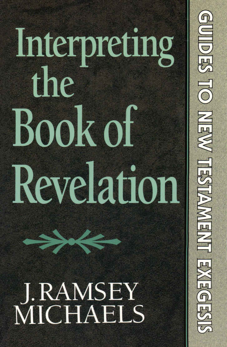 Interpreting the Book of Revelation (Guides to New Testament Exegesis)