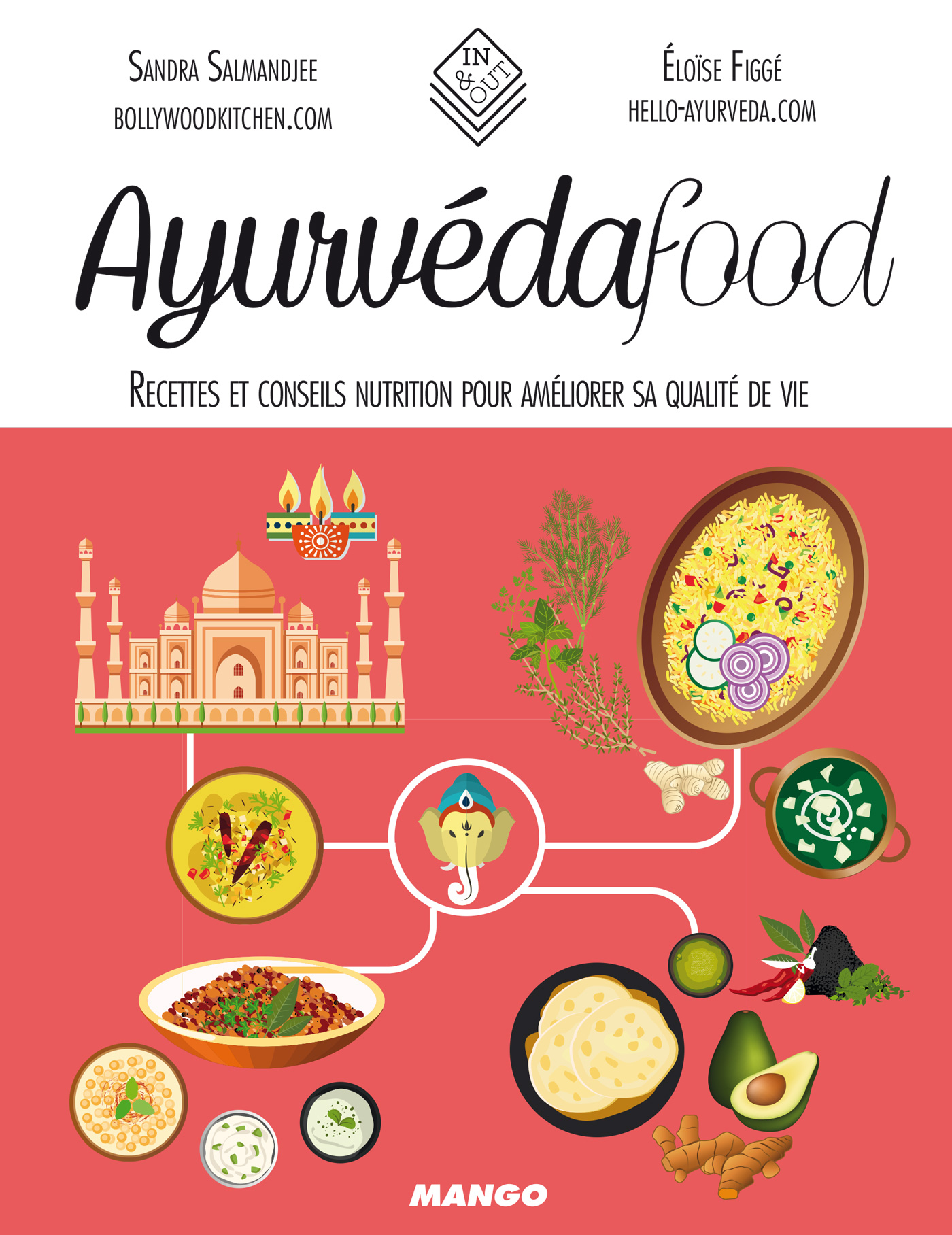 Ayurvéda food - Recettes et conseils nutrition pour améliorer sa qualité de vie