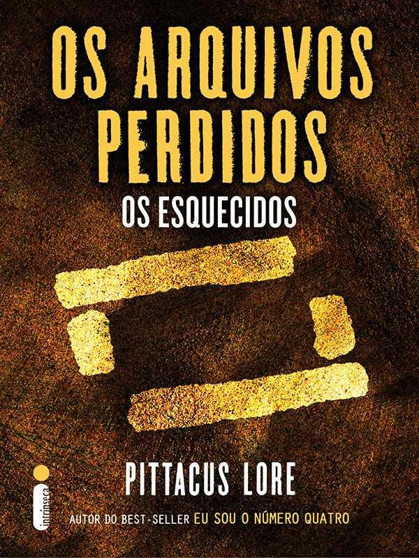 Os Arquivos Perdidos: Os Esquecidos