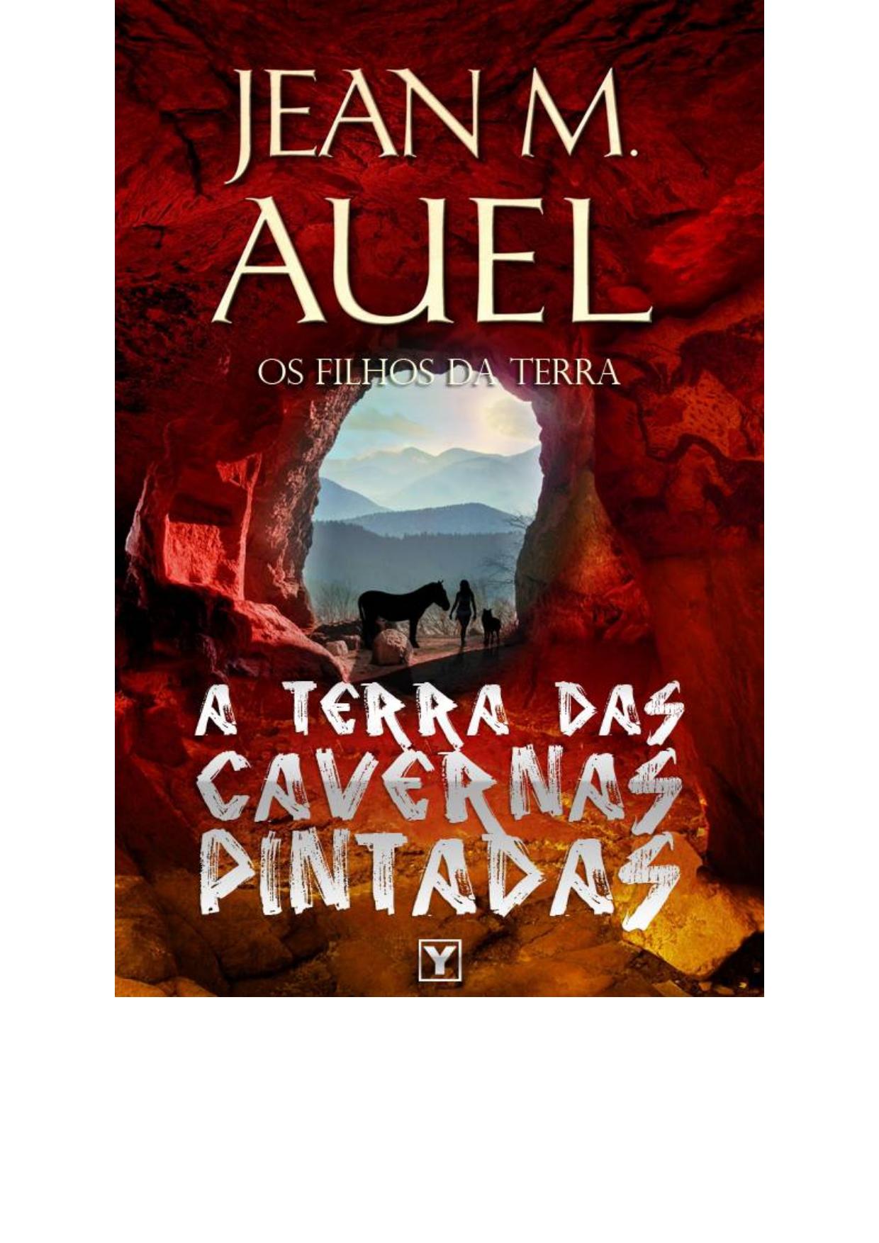 A Terra das Cavernas Pintadas