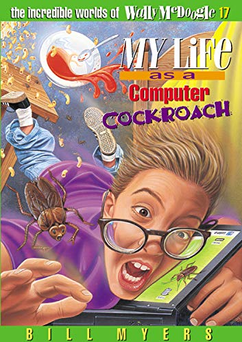 My Life as a Computer Cockroach