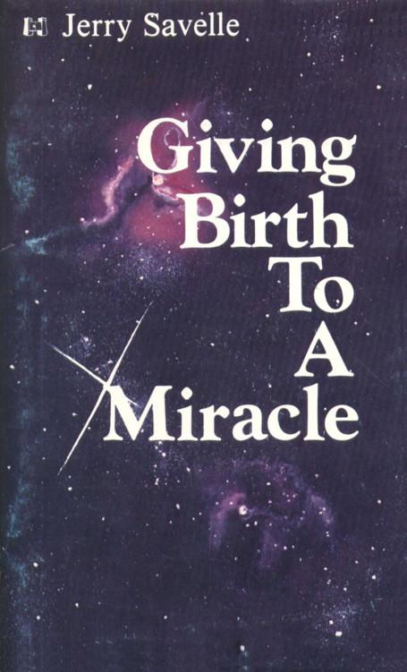 Giving Birth To A Miracle