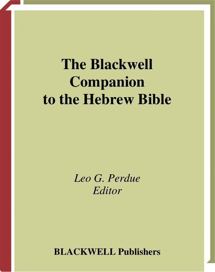The Blackwell Companion to the Hebrew Bible