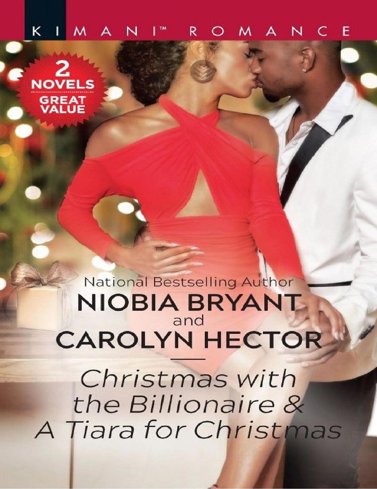 Christmas with the Billionaire & A Tiara for Christmas (Passion Grove Book 4)