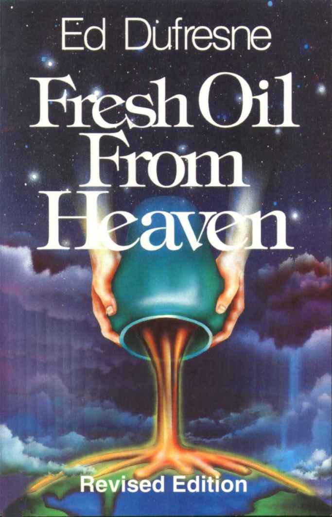 Fresh Oil From Heaven