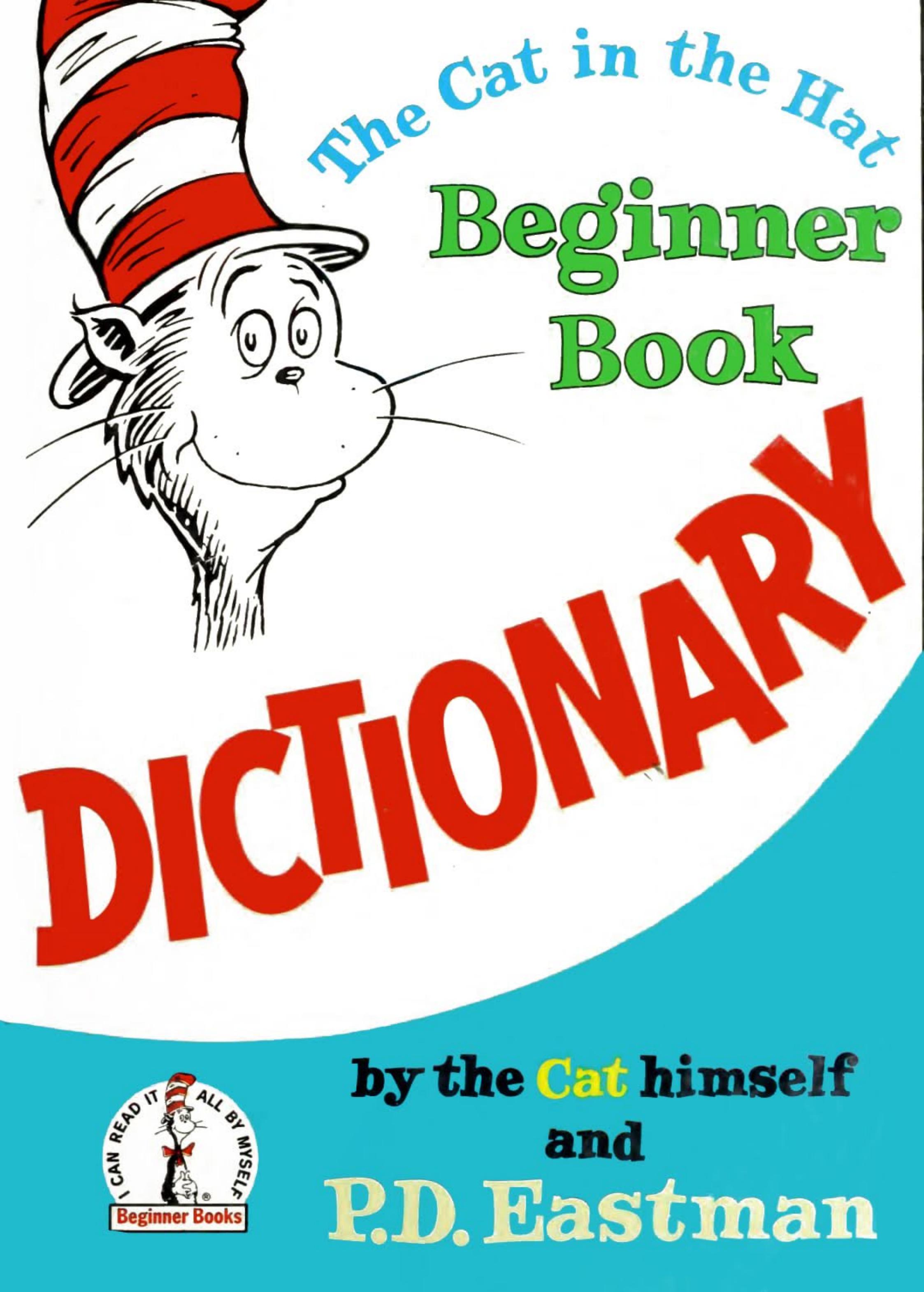 The Cat in the Hat Beginner Book Dictionary