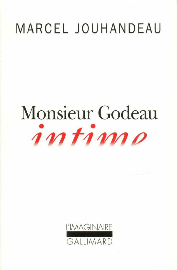 Monsieur Godeau intime