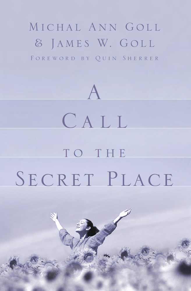 A Call to the Secret Place