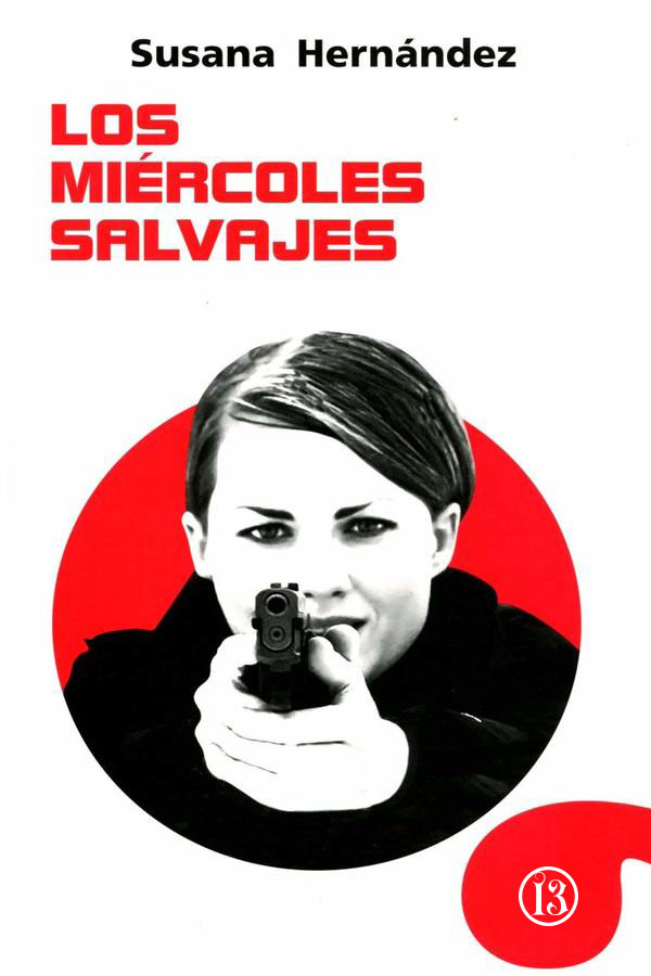 Los miércoles salvajes