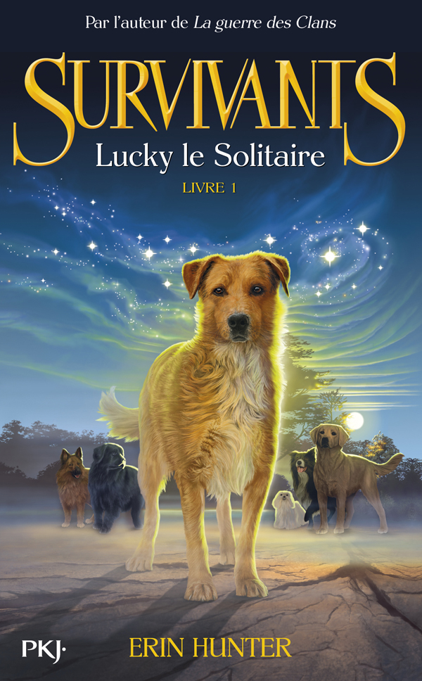 Les survivants : tome 1