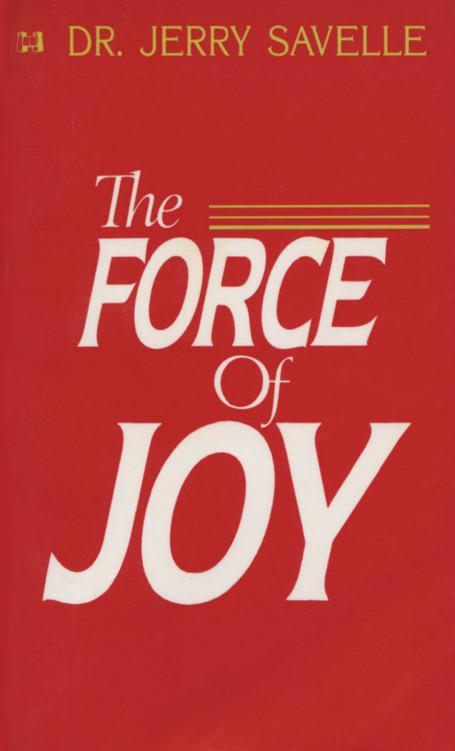 The Force of Joy