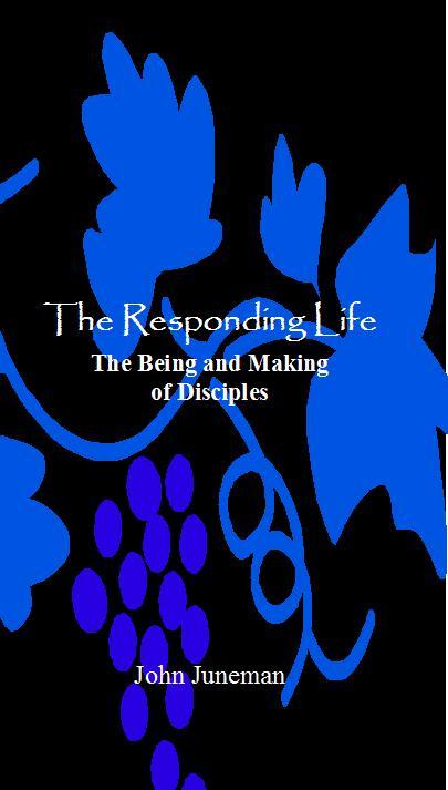 The Responding Life