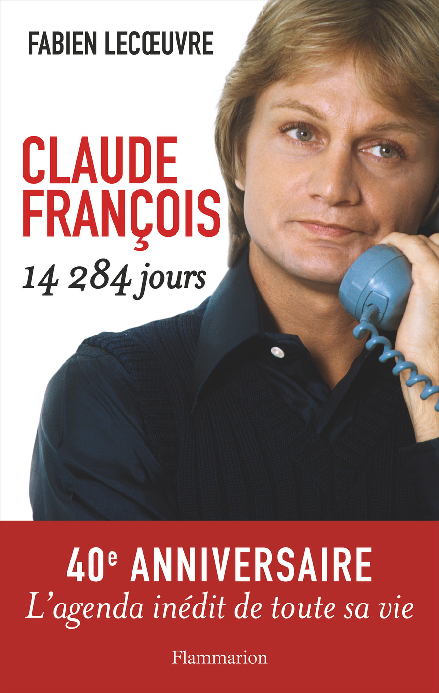 Biographies et mémoires - Claude François