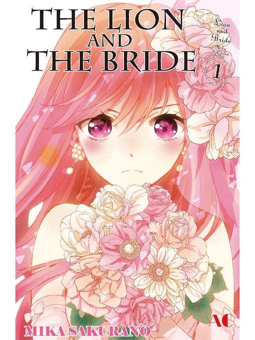 The Lion and the Bride, Volume 1