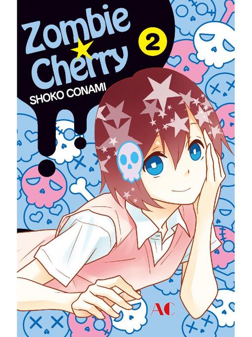 Zombie Cherry, Volume 2