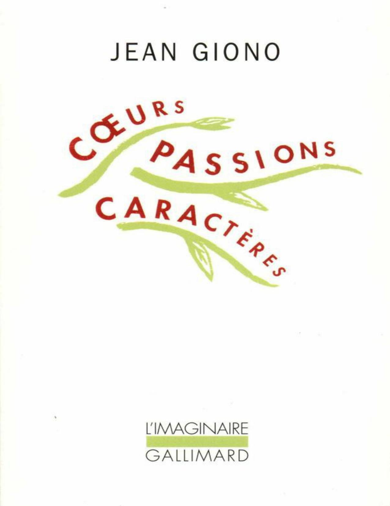 Cœurs, passions, caractères