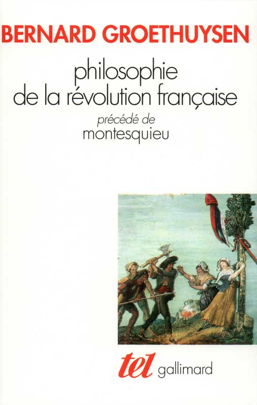 Philosophie de la Révolution française / Montesquieu