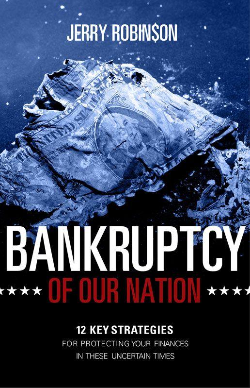 Bankruptcy of Our Nation