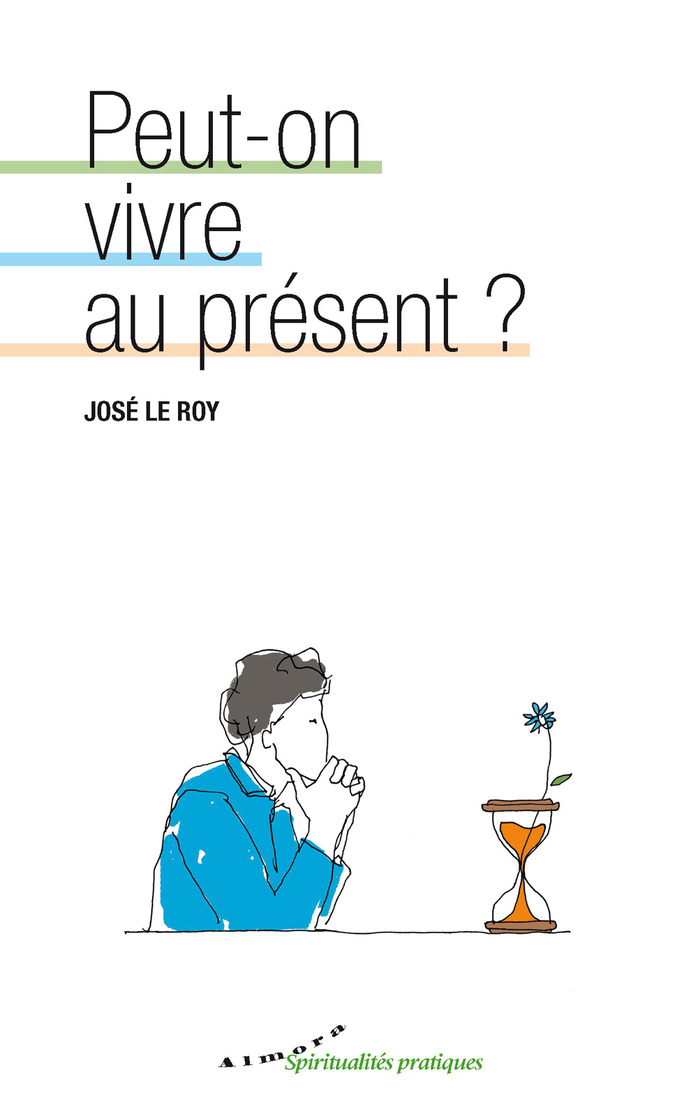 Peut-on vivre au présent ?