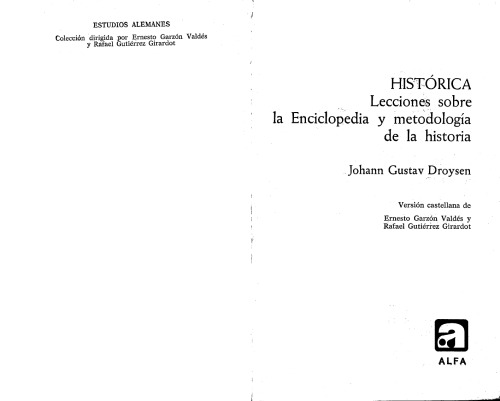 Histórica lecciones sobre la enciclopedia y metodología de la historia