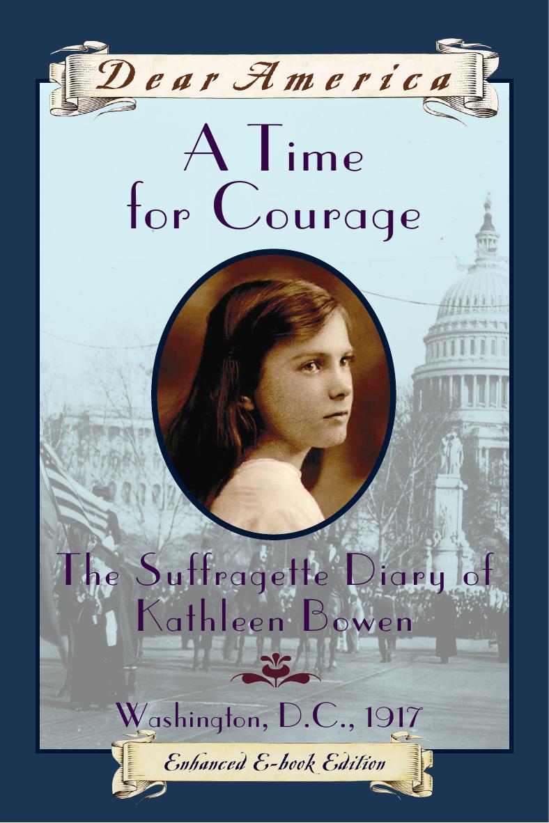 A Time for Courage, Kathleen Bowen, 1917