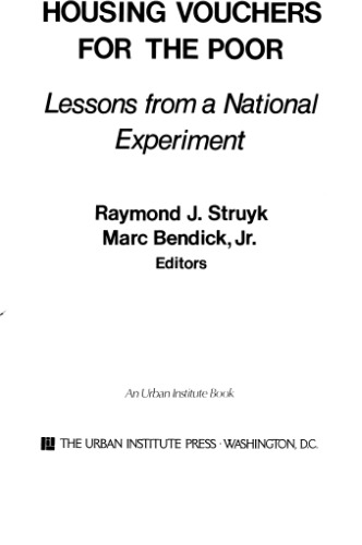 Housing Vouchers for the Poor: Lessons from a National Experiment