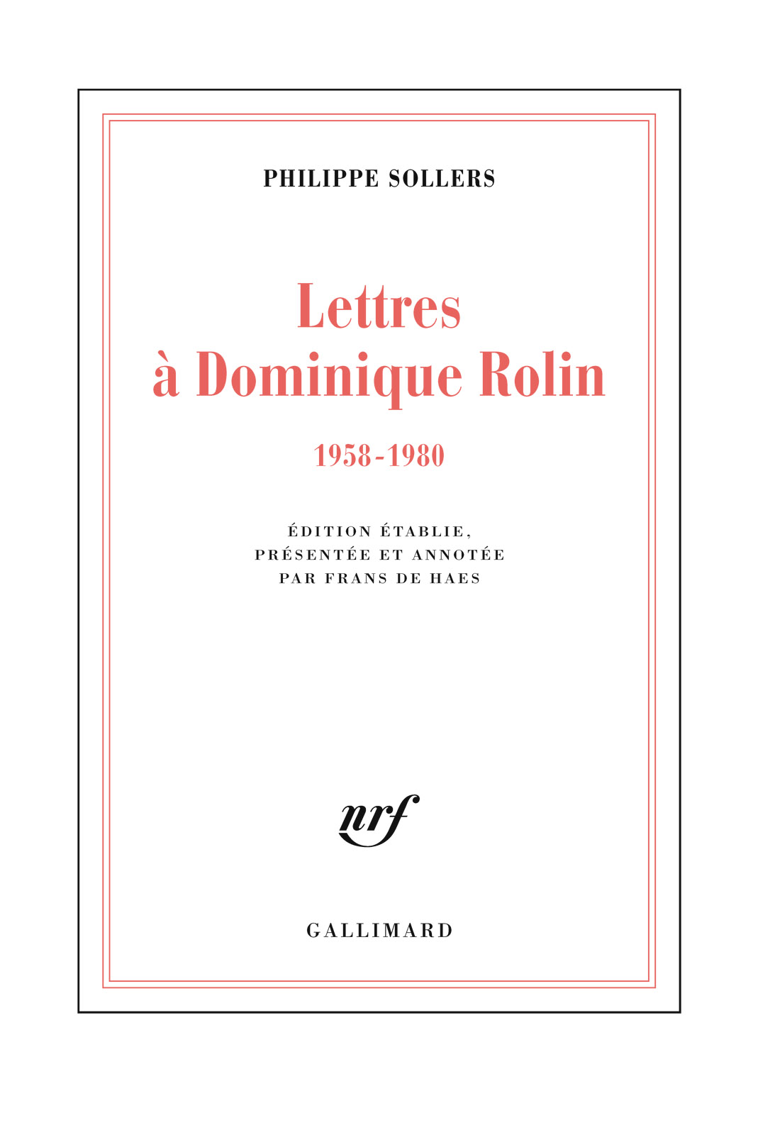 Lettres à Dominique Rolin