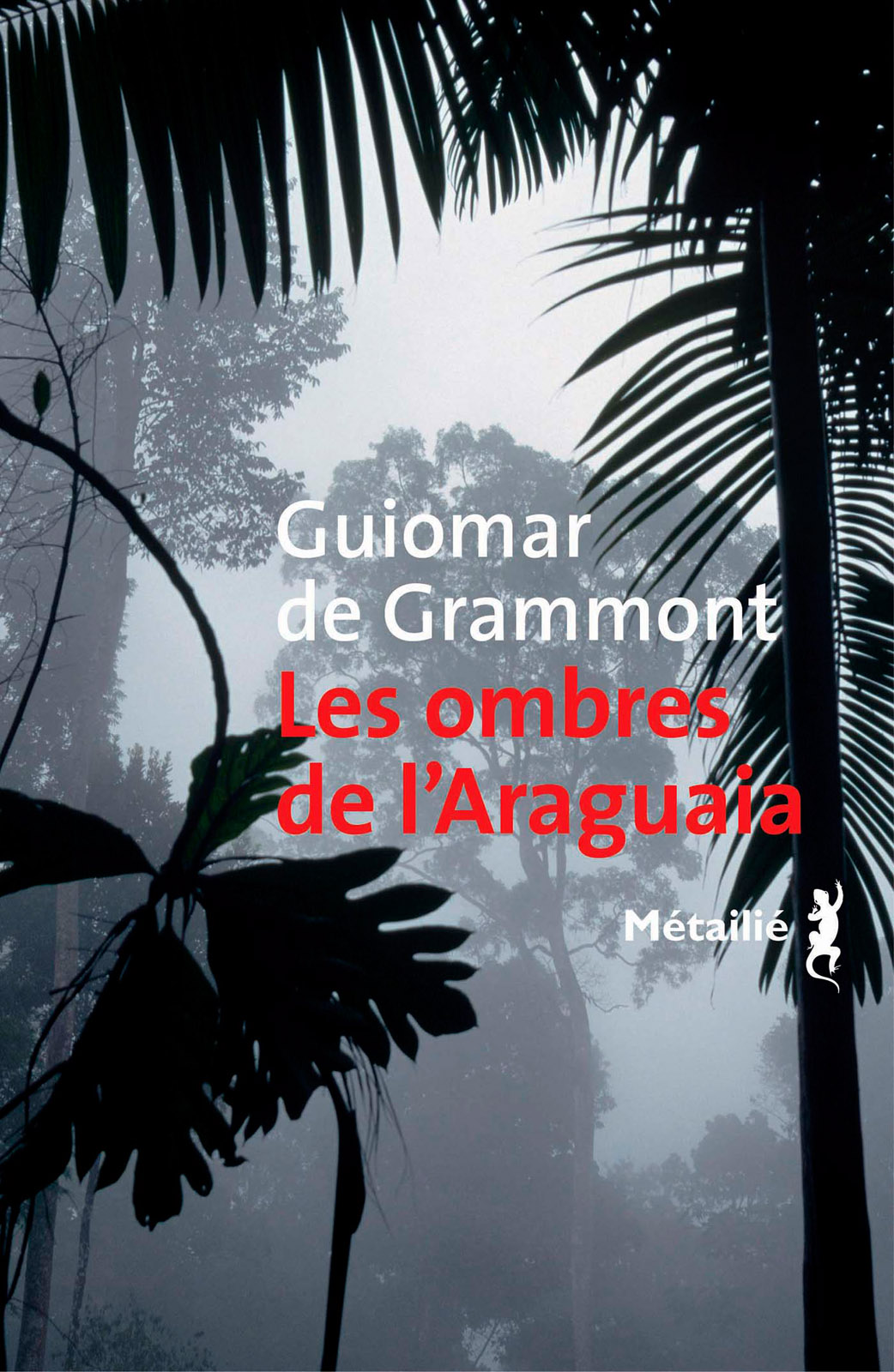 Les Ombres de l'Araguaia