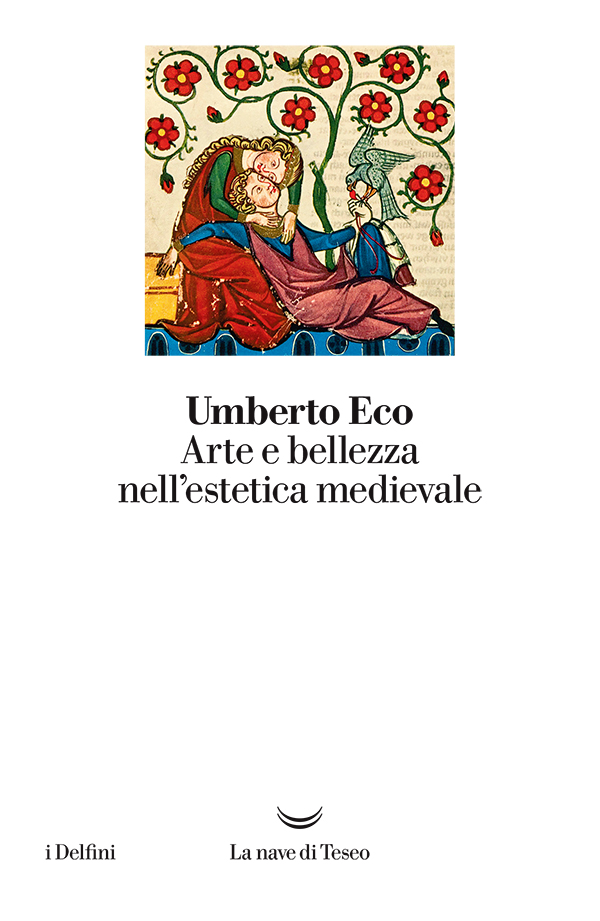 Arte e bellezza nell’estetica medievale