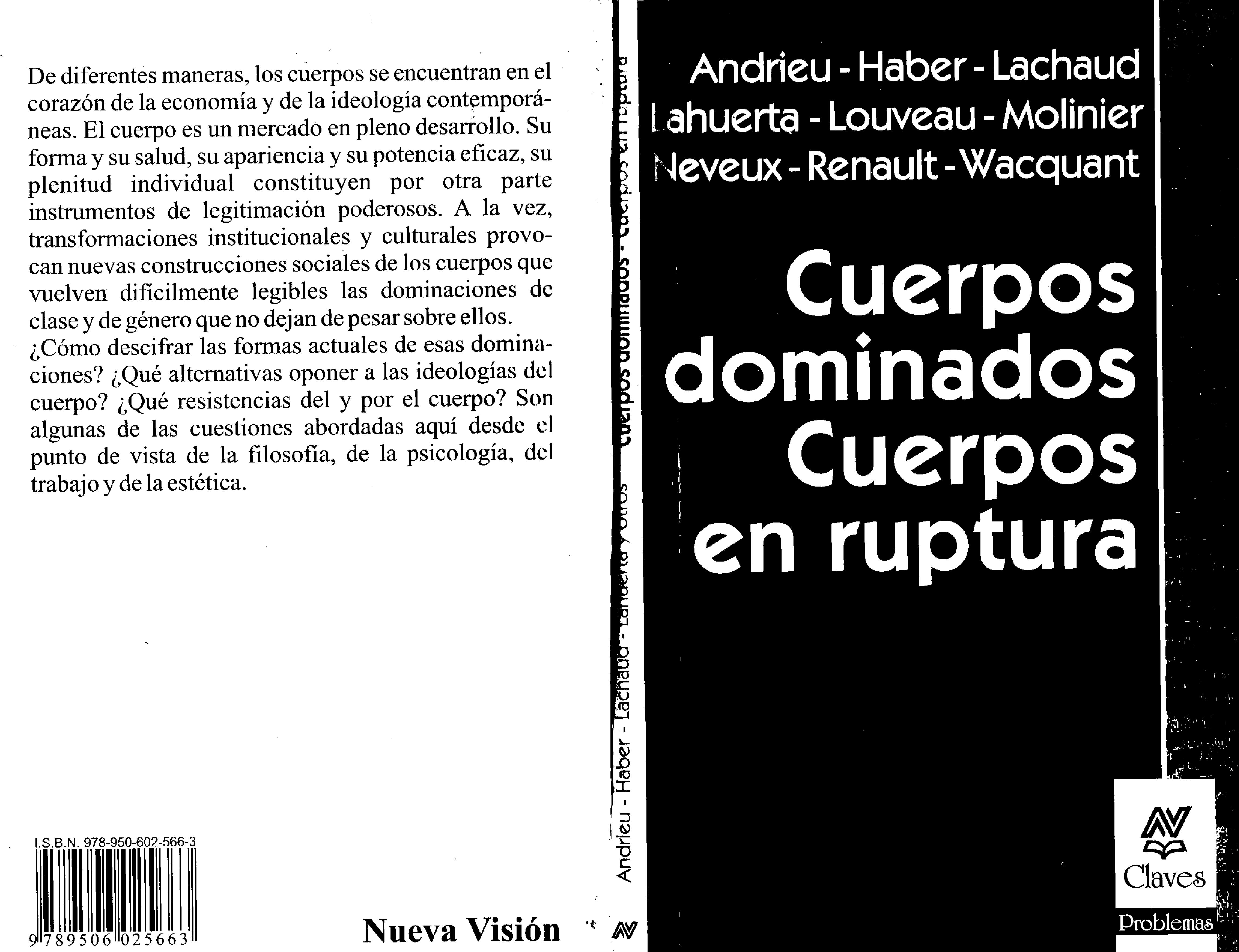 Cuerpos dominados, cuerpos en ruptura