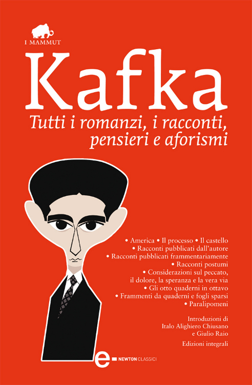 Tutti I Romanzi, I Racconti, Pensieri E Aforismi