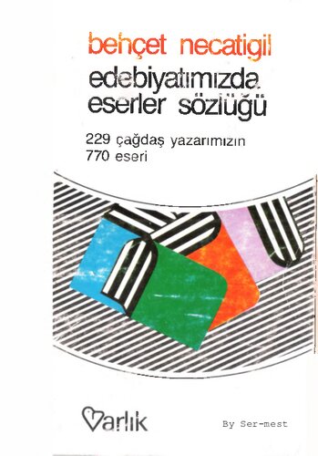 Edebiyatımızda eserler sözlüğü