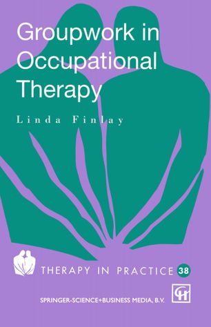 Groupwork in occupational therapy