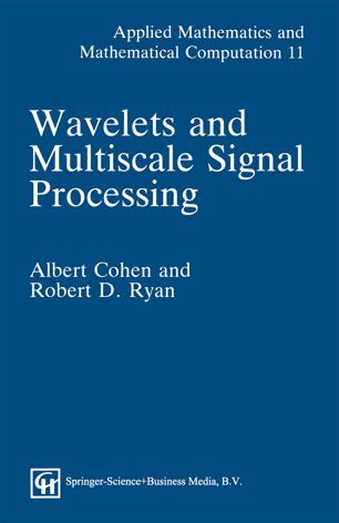 Wavelets and multiscale signal processing