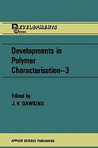 Developments in Polymer Characterisation—3