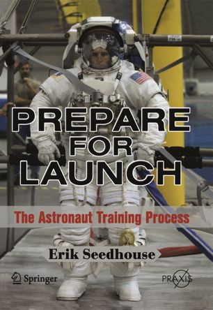 Prepare for launch the astronaut training process.