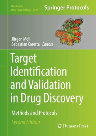 Target Identification and Validation in Drug Discovery Methods and Protocols