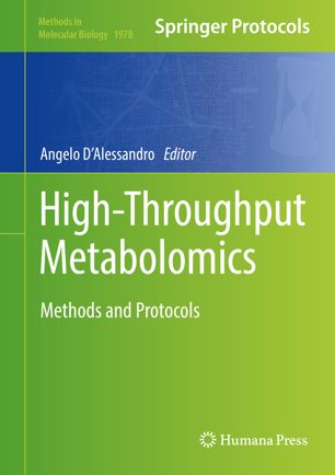 High-throughput metabolomics : methods and protocols