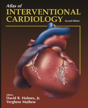 Atlas of Interventional Cardiology (Atlas of Heart Diseases)