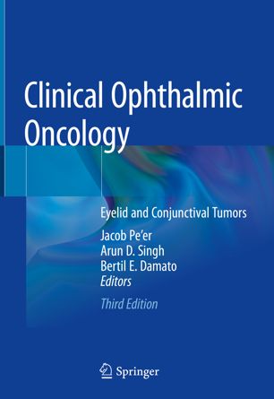 Clinical ophthalmic oncology : eyelid and conjunctival tumors