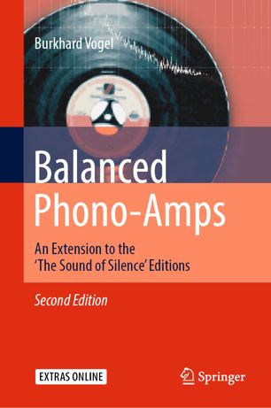 Balanced Phono-Amps : An Extension to the 'The Sound of Silence' Editions