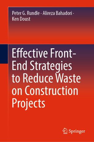 Effective Front-End Strategies to Reduce Waste on Construction Projects