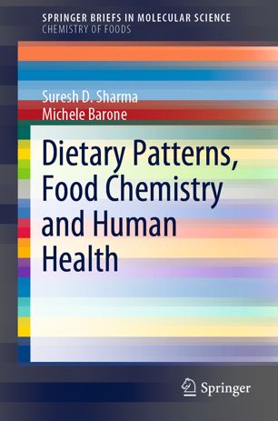 Dietary patterns, food chemistry and human health