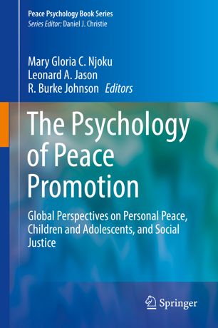 The psychology of peace promotion : global perspectives on personal peace, children and adolescents, and social justice