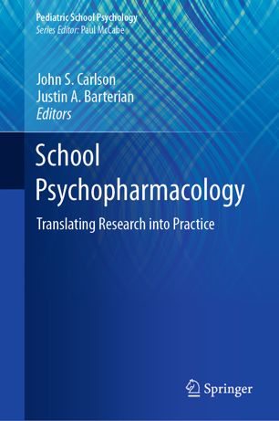 School psychopharmacology : translating research into practice