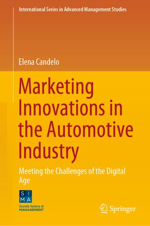 Marketing innovations in the automotive industry : meeting the challenges of the digital age